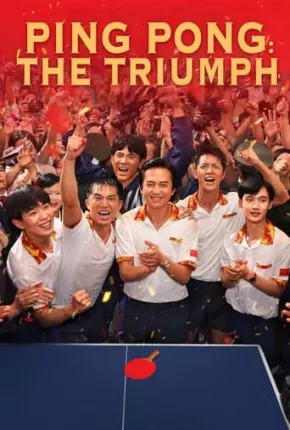 Filme Ping-Pong of China - Legendado 2023 Torrent