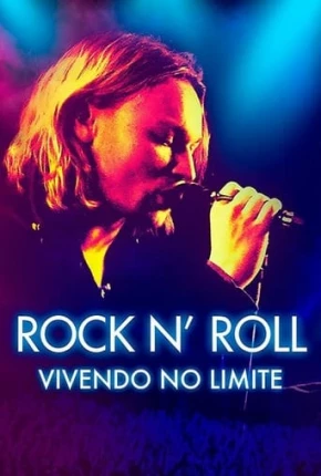 Filme Rock neapos; Roll - Vivendo no Limite 2020 Torrent