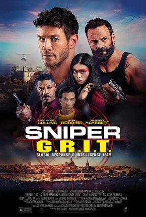Filme Sniper - G.R.I.T. - Global Response e Intelligence Team 2023 Torrent