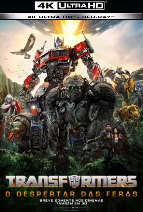 Filme Transformers - O Despertar das Feras 4K UHD 2023 Torrent