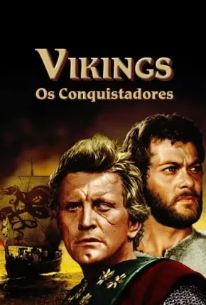 Filme Vikings, Os Conquistadores 1958 Torrent