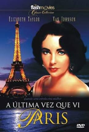 Filme A Última Vez Que Vi Paris / The Last Time I Saw Paris 1954 Torrent