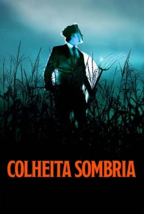 Filme Colheita Sombria 2023 Torrent