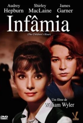 Infâmia / The Childrens Hour Filmes Torrent Download Vaca Torrent