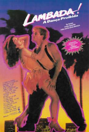 Torrent Filme Lambada! A Dança Proibida / The Forbidden Dance 1990  1080p DVD-R DVDRip completo