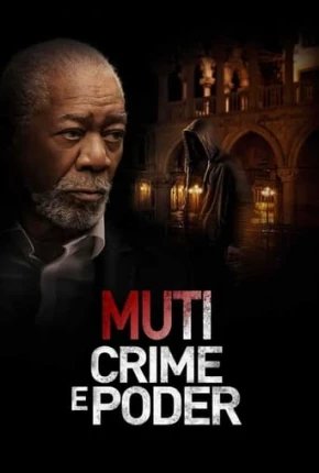 Filme Muti - Crime e Poder 2023 Torrent