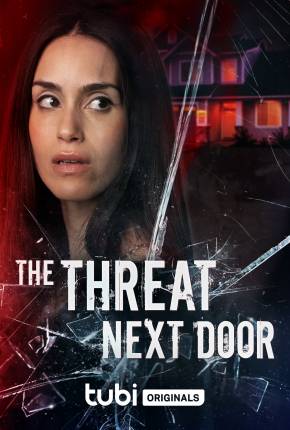 Torrent Filme The Threat Next Door - Legendado 2023  720p HD WEB-DL completo