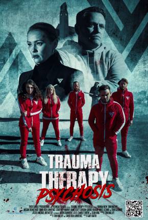 Trauma Therapy - Psychosis - FAN DUB Filmes Torrent Download Vaca Torrent