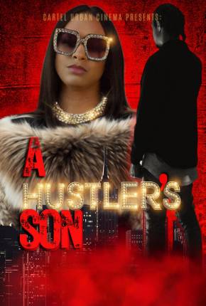 A Hustlers Son - Legendado Filmes Torrent Download Vaca Torrent