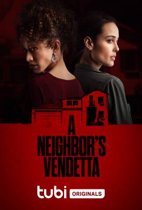 Filme A Neighbors Vendetta - Legendado 2023 Torrent