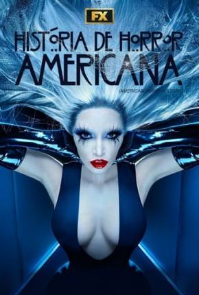 Torrent Série American Horror Story - 12ª Temporada 2023 Dublada 1080p 720p HD WEB-DL completo