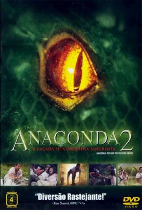 Filme Anaconda 2 - A Caçada pela Orquídea Selvagem 2004 Torrent