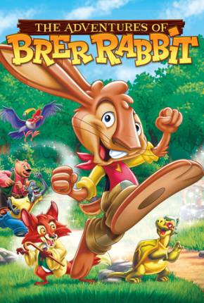 Filme As Aventuras do Coelho Brer / The Adventures of Brer Rabbit 2006 Torrent
