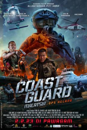 Filme Coast Guard Malaysia - Ops Helang - Legendado 2023 Torrent