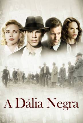 Filme Dália Negra 2006 Torrent