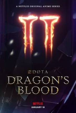 Desenho DOTA - Dragons Blood - 2ª Temporada - Legendado 2022 Torrent