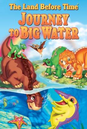 Filme Em Busca do Vale Encantado IX - Viagem à Água Grande 2002 Torrent