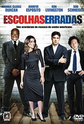 Filme Escolhas Erradas / American Crude 2008 Torrent