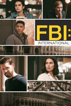 Série FBI - International - 2ª Temporada Legendada 2021 Torrent