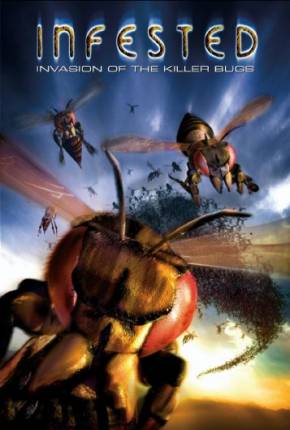 Filme Infested - A Invasão 2002 Torrent
