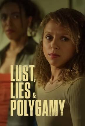 Filme Lust, Lies, and Polygamy - Legendado 2023 Torrent