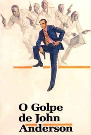 O Golpe de John Anderson Filmes Torrent Download Vaca Torrent