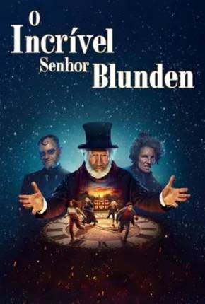 Filme O Incrível Sr. Blunden 2021 Torrent