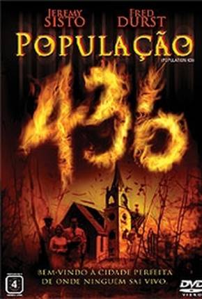 Filme População 436 / Population 436 2006 Torrent