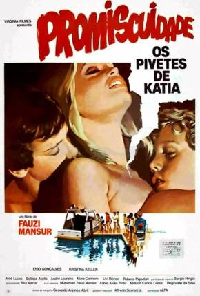 Filme Promiscuidade os Pivetes de Kátia 1984 Torrent