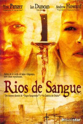 Torrent Filme Rios de Sangue 2009 Dublado BluRay 720p HD completo