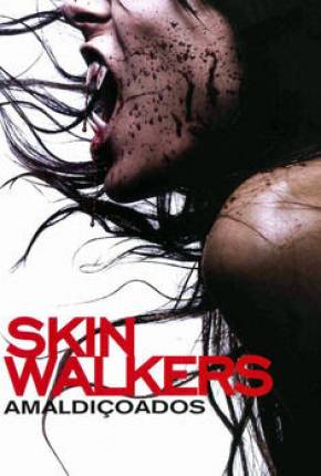 Filme Skinwalkers - Amaldiçoados 2006 Torrent