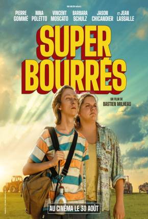 Filme Super bourrés - CAM 2023 Torrent