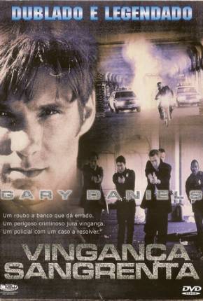 Filme Tensão Total / Vingança Sangrenta 1998 Torrent