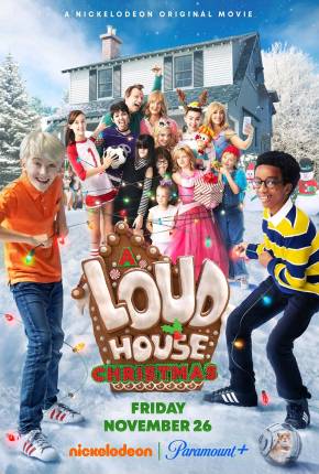 Filme The Loud House - Um Natal Muito Loud 2021 Torrent