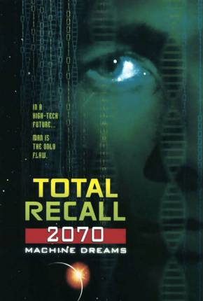 Torrent Série Total Recall 2070 1999 Dublada 480p DVD-R DVDRip completo