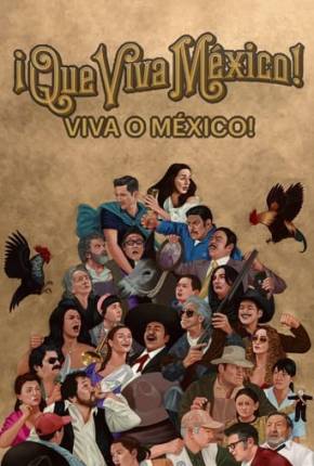 Filme Viva o México! 2023 Torrent
