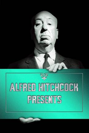 Torrent Série Alfred Hitchcock Apresenta - Legendada 1955  480p 720p DVD-R DVDRip HD completo