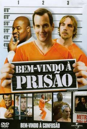 Filme Bem Vindo à Prisão / Lets Go to Prison 2006 Torrent