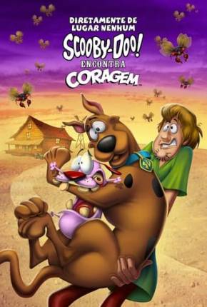 Diretamente de Lugar Nenhum - Scooby-Doo! Encontra Coragem - Completo Filmes Torrent Download Vaca Torrent