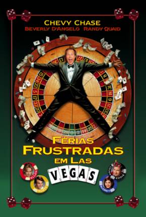 Filme Férias Frustradas em Las Vegas / Vegas Vacation 1997 Torrent