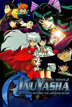 InuYasha 2 - O Castelo das Ilusões Dentro do Espelho Filmes Torrent Download Vaca Torrent