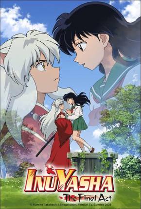 InuYasha Ato Final / Inuyasha - The Final Act Desenhos Torrent Download Vaca Torrent