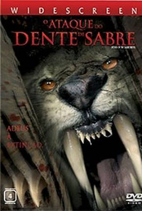 Filme O Ataque do Dente de Sabre 2005 Torrent