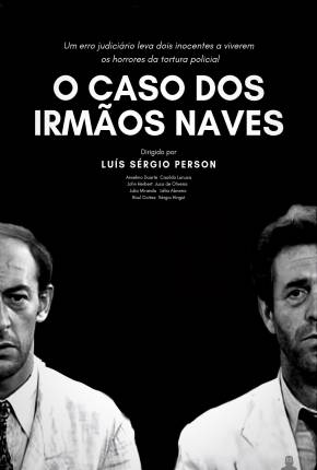 O Caso dos Irmãos Naves Filmes Torrent Download Vaca Torrent