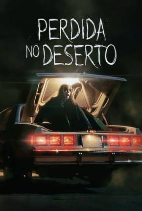 Perdida no Deserto Filmes Torrent Download Vaca Torrent