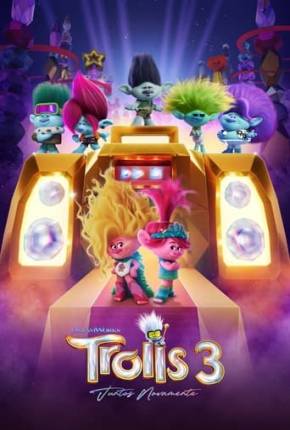 Torrent Filme Trolls 3 - Juntos Novamente 2023 Dublado 1080p 4K 720p HD WEB-DL completo