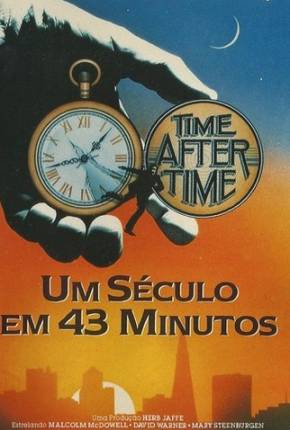 Um Século em 43 Minutos / Time After Time Filmes Torrent Download Vaca Torrent