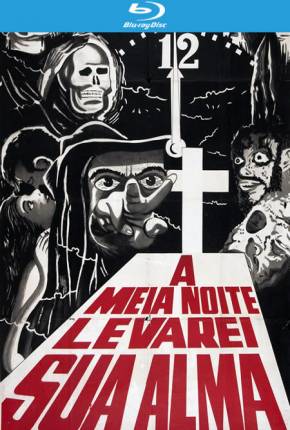 Torrent Filme À Meia-Noite Levarei Sua Alma BluRay 1964 Nacional 1080p 720p BluRay HD completo