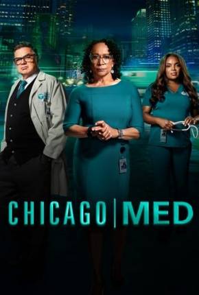 Chicago Med - Atendimento de Emergência - 9ª Temporada Legendada Séries Torrent Download Vaca Torrent