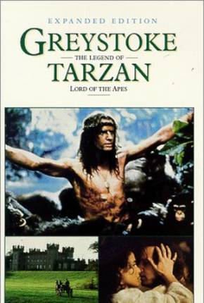 Greystoke - A Lenda de Tarzan, o Rei da Selva 1080P Filmes Torrent Download Vaca Torrent